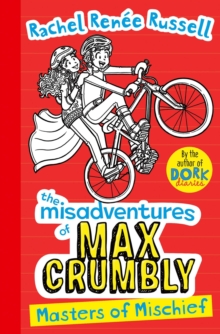 Image for Misadventures of Max Crumbly 3