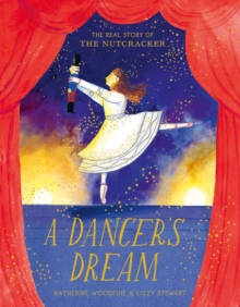Image for A dancer's dream  : the real story of The nutcracker