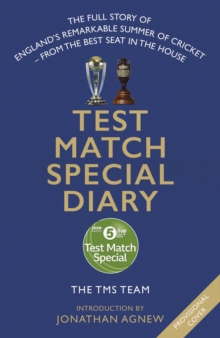 Image for Test Match Special diary  : the full story of England's World Cup-winning and Ashes summer