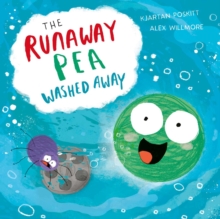 Image for The runaway pea washed away