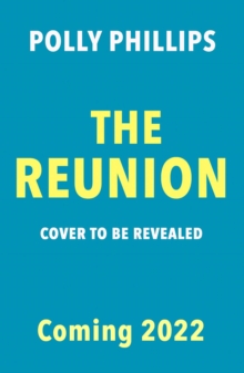 The Reunion: Cosmo’s ‘hottest new beach read for Summer 2022’