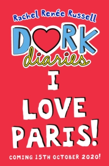 Image for Dork Diaries: I Love Paris!