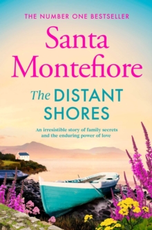 The Distant Shores: Family secrets and enduring love – from the Number One bestselling author (The Deverill Chronicles, 5)