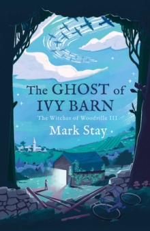 Image for The ghost of Ivy Barn