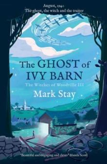 Image for Ghost of Ivy Barn: The Witches of Woodville 3