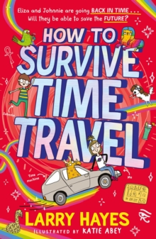 Image for How to Survive Time Travel