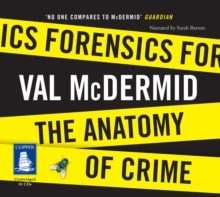 Image for Forensics : The Anatomy of Crime