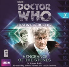 Doctor Who: Vengeance of the Stones (Destiny of the Doctor 3)