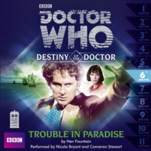 Image for Doctor Who: Trouble in Paradise (Destiny of the Doctor 6)