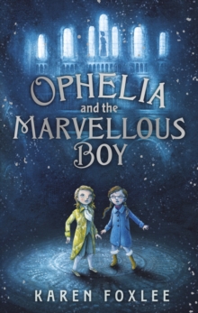 Image for Ophelia and the marvellous boy