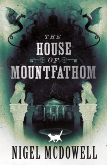 Image for The House of Mountfathom
