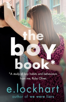 Image for The boy book  : a study of boy habits and behaviours from me, Ruby Oliver