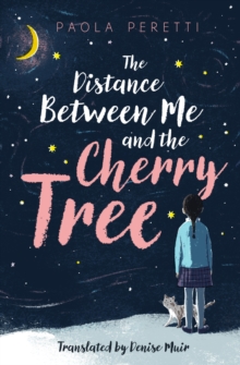 Image for The distance between me and the cherry tree