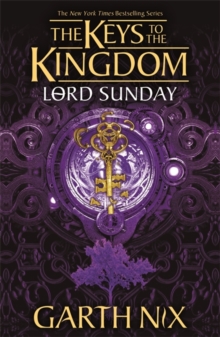 Image for Lord Sunday: The Keys to the Kingdom 7