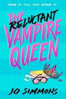 Image for The reluctant vampire queen