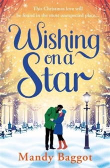 Wishing on a Star: A heart warming and perfect romance from bestselling author Mandy Baggot