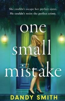 One Small Mistake