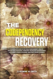 Image for The Codependency Recovery