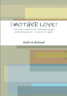 Image for Smother Love?