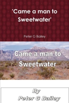 Image for 'Came a Man to Sweetwater'