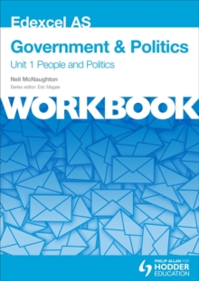 Image for Edexcel AS government & politicsUnit 1 workbook,: People and politics
