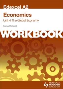 Image for Edexcel A2 economicsUnit 4 workbook,: The global economy