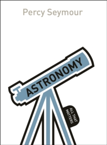 Image for Astronomy: All That Matters