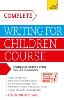 Image for Complete writing for children course