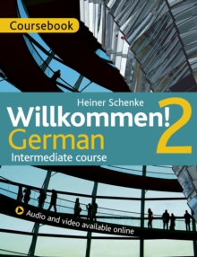 Image for Willkommen! German  : intermediate course2,: Coursebook