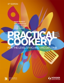 Image for Practical Cookery for the Level 3 NVQ and VRQ Diploma, 6th edition