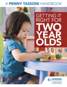 Image for Getting it right for two year olds  : a Penny Tassoni handbook