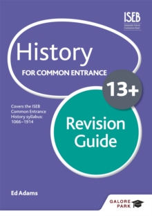 Image for History for Common Entrance 13+ Revision Guide (for the June 2022 exams)