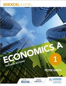 Image for Edexcel A level Economics A Book 1
