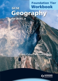 Image for GCSE Geography for WJEC A Workbook Foundation Tier