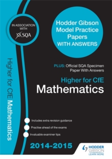 Image for SQA Specimen Paper 2014 Higher for CFE Mathematics & Hodder Gibson Model Papers
