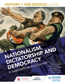 Image for History+ for Edexcel A level.: (Nationalism, dictatorship and democracy in twentieth-century Europe)