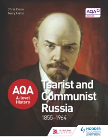Image for AQA A-level history.: (Tsarist and Communist Russia 1855-1964)
