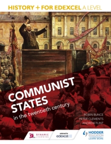 Image for History+ for Edexcel A Level. Communist States in the Twentieth Century