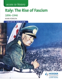 Image for Access to History: Italy: The Rise of Fascism 1896-1946 Fourth Edition