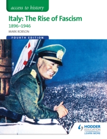 Image for Italy: the rise of fascism 1896-1964