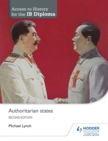 Image for Access to History for the IB Diploma: Authoritarian states Second Edition