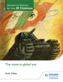 Image for Access to History for the IB Diploma: The move to global war