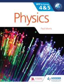 Image for Physics for the IB MYP 4 & 5: by concept