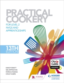 Image for Practical cookery  : for Level 2 NVQs and apprenticeships