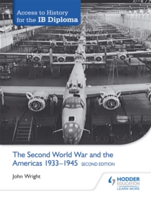 Image for Access to History for the IB Diploma: The Second World War and the Americas 1933-1945 Second Edition