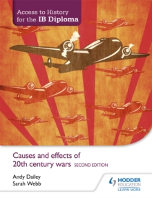 Image for Access to History for the IB Diploma: Causes and effects of 20th-century wars Second Edition