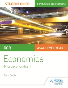 Image for OCR economics student guide 1.: (Microeconomics 1)