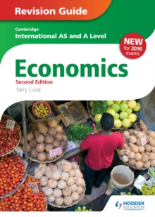 Image for Cambridge International AS/A Level Economics. Revision Guide
