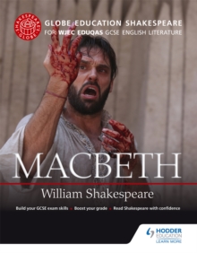Image for Globe Education Shakespeare: Macbeth for WJEC Eduqas GCSE English Literature
