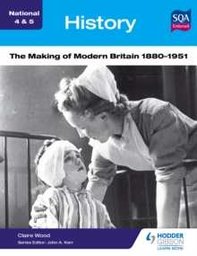Image for The making of modern Britain, 1880-1951